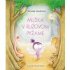 Muška v ružovom pyžame - Monika Nováková