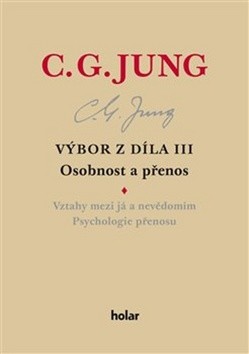 Výbor z díla III. Osobnost a př. 2V NFH - Carl Gustav Jung