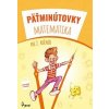 Pätminútovky matematika 2.ročník - Kolektív
