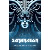 Satanaeon (Jason Reza Jorjani)(Brožovaná)