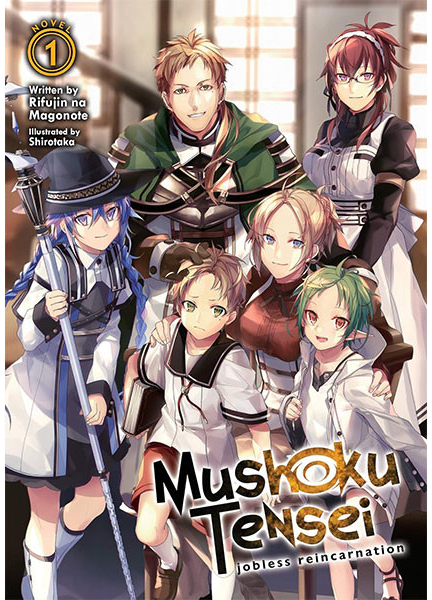 Mushoku Tensei: Jobless Reincarnation Light Novel Vol. 1