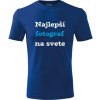 Modré tričko najlepší fotograf na svete - darček pre fotografa M