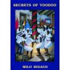 Secrets of Voodoo