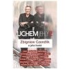 Uchem jehly 2 - Zbigniew Czendlik