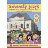 Slovenský jazyk pre 8. ročník ZŠ a 3. ročník gymnázia s osemročným štúdiom s VJM (vyučovací jazyk maďarský) (Andrea Döményová, Z. Vargová, V. Szetyinská, S. Pappová)