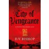 City of Vengeance (D. V. Bishop)(Pevná)