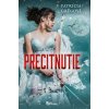 Precitnutie - Patrícia Gregová