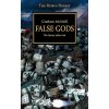 False Gods [McNeill Graham] (Warhammer 40 000 / The Horus Heresy #2)
