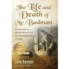 Life and Death of Mr. Badman (John Bunyan)(Brožovaná)