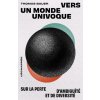Vers un monde univoque (Thomas Bauer)(Brožovaná)