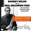 Barney Wilen, Mal Waldron Trio: French Story (yellow) LP - Barney Wilen, Mal Waldron Trio