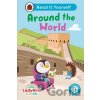 Ladybird Class Around the World: Read It Yourself - Level 3 Confident Reader - Ladybird