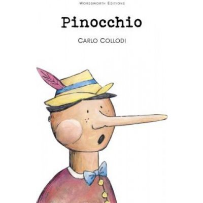 Pinocchio - Wordsworth Children's Classics - Carlo Collodi