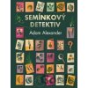 Semínkový detektiv - Adam Alexander