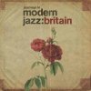 Various: Journeys In Modern Jazz, Britain - 2CD