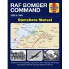 RAF Bomber Command Operations Manual (JONATHAN FALCONER)(Pevná)