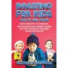 Investing for Kids Age 13 and Above (Kendrick Fernandez)(Pevná)