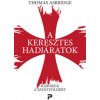 A keresztes hadjáratok (Thomas Asbridge)(Pevná)