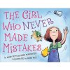 The Girl Who Never Made Mistakes