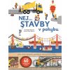 Nej...stavby v pohybu - Anne-Sophie Baumann, Didier Balicevic (ilustrácie)
