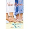 Rachel a Alex - Roberts Nora