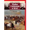 Třeba i železem a krví (Prusko-rakouské - Karel Richter