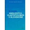 Slovník anglických vlastných mien v slovenčine - Martin Olostiak, Magdalena Olostiak, Renata Timkova