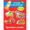 Čítanie s nálepkami- Špeciálne vozidlá