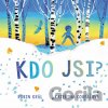 Kdo jsi? - Robin Král