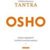 Vidžňánabhairava Tantra - Kniha tajemství, 112 klíčů k tantrické meditaci - Osho