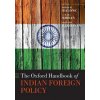 Oxford Handbook of Indian Foreign Policy (David M. Malone)(Brožovaná)