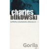 Příběhy obyčejného šílenství - Charles Bukowski
