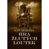 Hra žlutých loutek - Jan Mašata