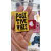Koženkový štítok Positive vibes Materiál/farba: LASER hot pink