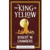 The King in Yellow (Robert Chambers,Leslie Klinger,Eric Guignard)(Brožovaná)