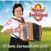 Mária Šamajová: V tom černockom poli - Mária Šamajová