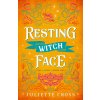 Resting Witch Face: Stay a Spell Book 5 Volume 5 (Cross Juliette)