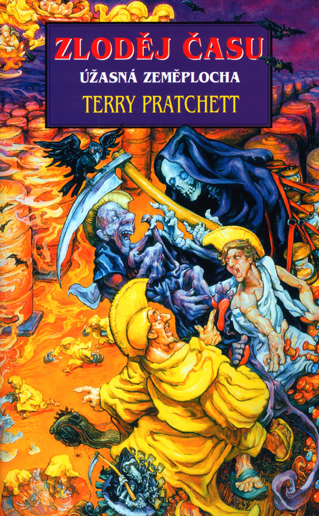 Úžasná Zeměplocha - Zloděj času - Terry Pratchett