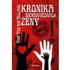 Kronika sendvičovej ženy