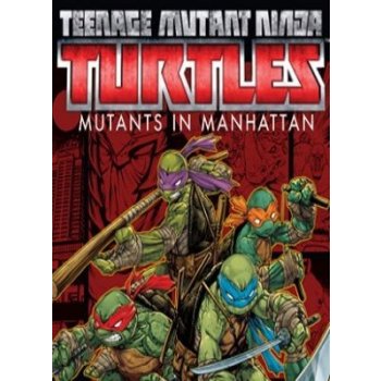 Teenage Mutant Ninja Turtles: Mutants in Manhattan