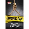 Kráska a netvor (Dominik Dán 17) - Dominik Dán