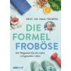 Die Formel Froböse (Brožovaná)