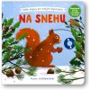 Veľké objavy pre malých objaviteľov Na snehu