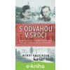 E-kniha S odvahou v srdci - Wendy Holden