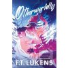 Otherworldly