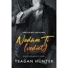 Texting: Nedám Ti (vedieť) - Teagan Hunter - online doručenie