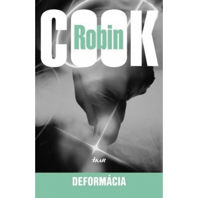 Deformácia, 3.vydanie - Cook Robin