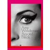Amy Winehouse: Beyond Black - Naomi Parry, Thames & Hudson Ltd
