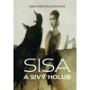 Sisa a Sivý holub (kniha + CD) - Sisa Michalidesová