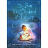 The Boy Who Dreamed of Infinity: A Tale of the Genius Ramanujan (Amy Alznauer,Daniel Miyares)(Pevná)